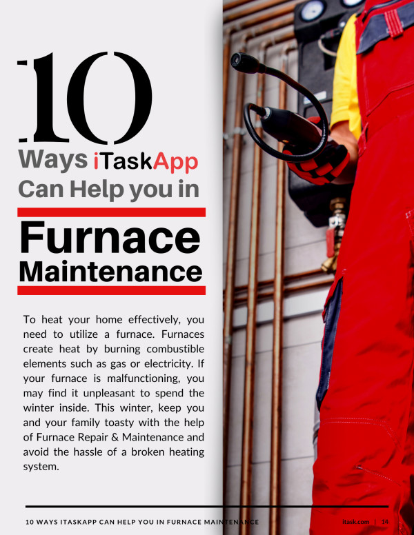 10 Ways iTaskApp Contractors Can Help You With Furnace Maintenance