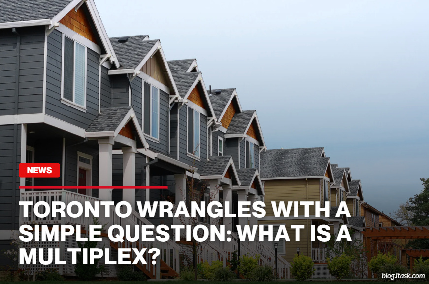 iTaskApp Services - Toronto wrangles with a simple question: What is a multiplex?