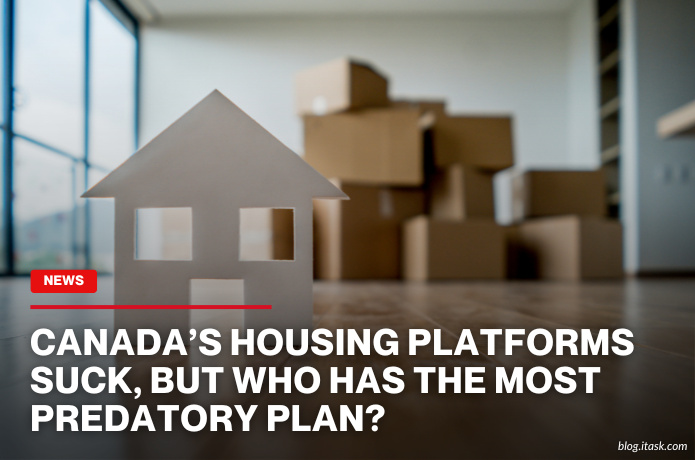 iTaskApp Services - Canada’s Housing Platforms Suck, But Who Has The ...