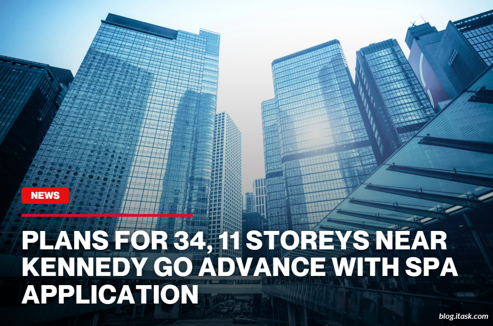 iTaskApp Services - Plans For 34, 11 Storeys Near Kennedy GO Advance With SPA Application