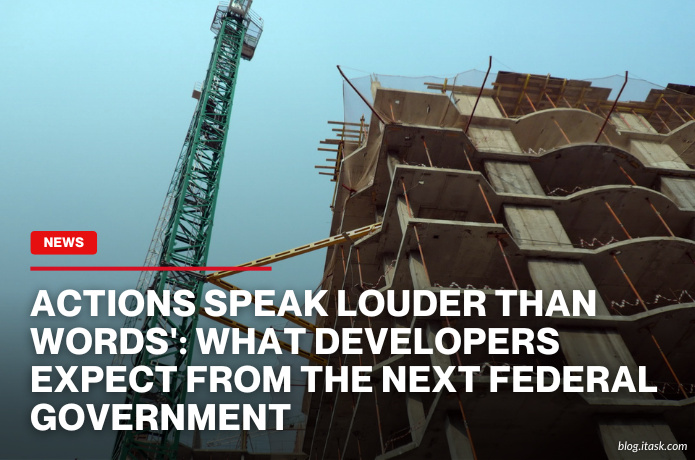 iTaskApp Services - Actions Speak Louder Than Words': What Developers Expect From The Next Federal Government