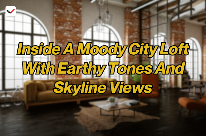 iTaskApp Services - Inside A Moody City Loft With Earthy Tones And Skyline Views