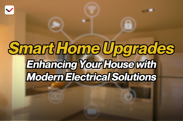 iTaskApp Services - Smart Home Upgrades: Enhancing Your House with Modern Electrical Solutions