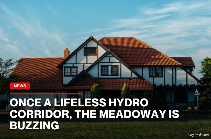 iTaskApp Services - Once a lifeless hydro corridor, the Meadoway is buzzing